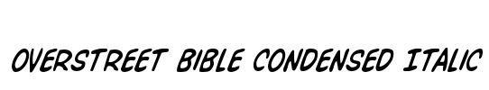 Overstreet Bible Condensed Italic Font Image