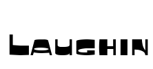 Laughin Font Image