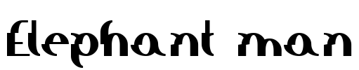 Elephant man Font Image