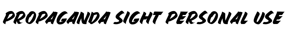 PROPAGANDA SIGHT PERSONAL USE