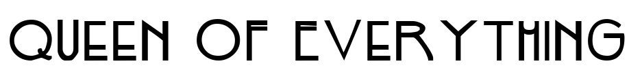 Queen of Everything Font Image