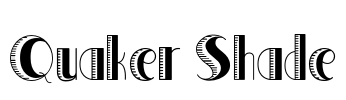 Quaker Shade Font Image