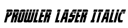Prowler Laser Italic Font Image