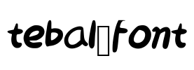 tebal_font