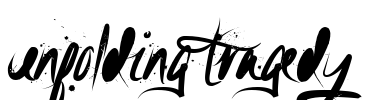 Unfolding Tragedy Font Image