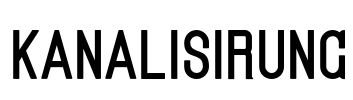 Kanalisirung Font Image