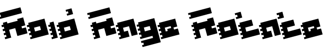 Roid Rage Rotate
