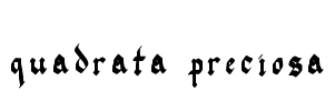 quadrata preciosa Font Image