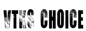 VTKS CHOICE