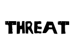 Threat