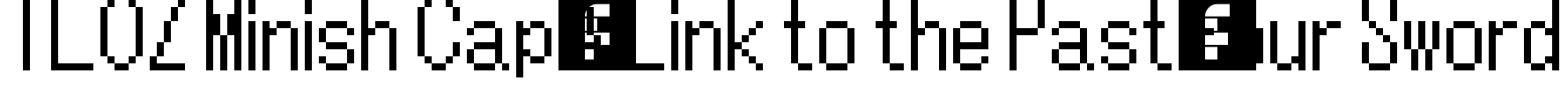 TLOZ Minish Cap/A Link to the Past/Four Sword Font Image