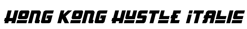 Hong Kong Hustle Italic Font Image