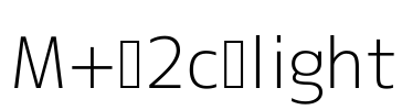M+ 2c light Font Image