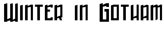 Winter in Gotham Font Image