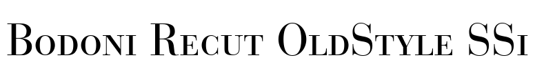 Bodoni Recut OldStyle SSi