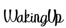 WakingUp