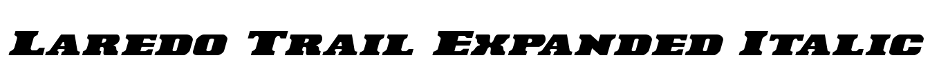 Laredo Trail Expanded Italic Font Image