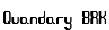 Quandary BRK Font Image