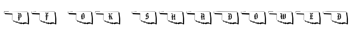 pf_ok-shadowed Font Image