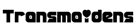 Transmaidens Font Image