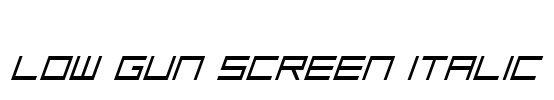Low Gun Screen Italic