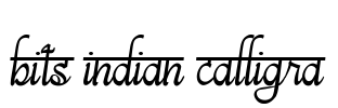 bits indian calligra Font Image
