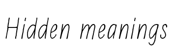 Hidden meanings Font Image