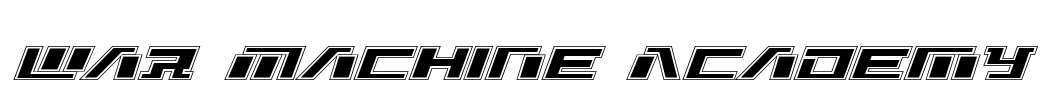 War Machine Academy Font Image