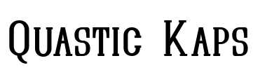 Quastic Kaps Font Image