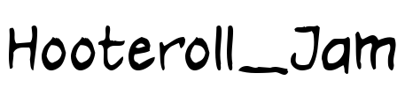 Hooteroll_Jam Font Image