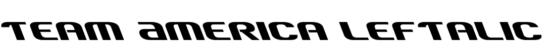 Team America Leftalic Font Image