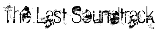The Last Soundtrack Font Image