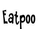 Eatpoo