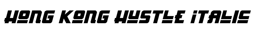Hong Kong Hustle Italic Font Image