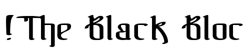 !The Black Bloc
