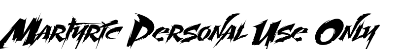 Martyric Personal Use Only