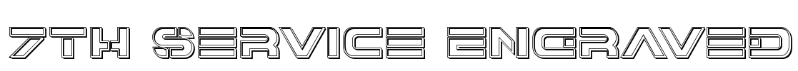 7th Service Engraved Font Image