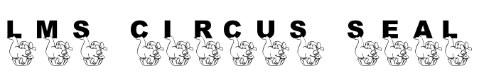 LMS Circus Seal Font Image