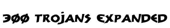 300 Trojans Expanded Font Image
