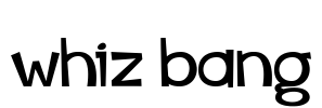 whiz bang Font Image