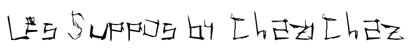Les Suppos by ChazyChaz Font Image