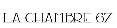 LA CHAMBRE 67