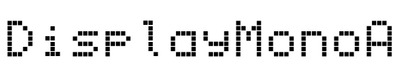 DisplayMonoA Font Image