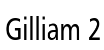 Gilliam 2 Font Image
