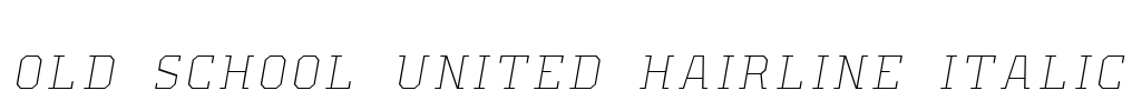Old School United Hairline Italic