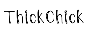 ThickChick Font Image
