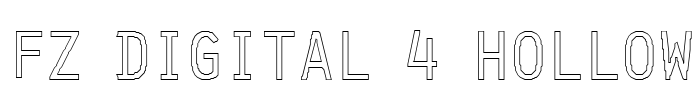 FZ DIGITAL 4 HOLLOW Font Image