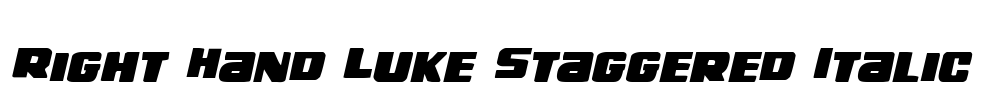 Right Hand Luke Staggered Italic Font Image