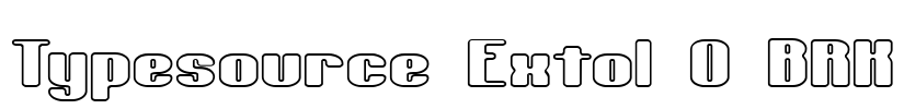 Typesource Extol O BRK Font Image