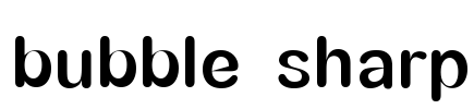 bubble sharp Font Image